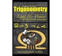 Enqi Real Chase Duquesnay Seshet's book of Trigonometry (Tascabile)