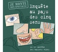 Enquete Au Pays Des Cinq Sens - Conte Musical Ou Le Fantome Des Bas