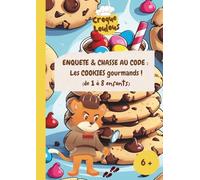 Enquête & Chasse au code : Les COOKIES gourmands (de 1 à 8 enfants)