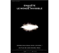 Enquête Sur Le Monde Invisible