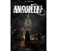 Enquetes sensuelles: Tome 2 la veuve noire