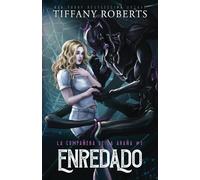 Enredado: Spanish Edition: 1