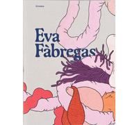 Enredos: Eva Fàbregas - [Mousse Publishing]
