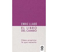 Enric Lladó Micheli El libro del cambio (Tascabile)