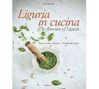 Enrica Monzani Liguria in Cucina (Copertina rigida)