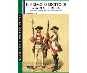 Enrico Acerbi Il primo esercito di Maria Teresa - Vol. 2 (Tascabile)