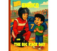 Enrico and the Big Race Day