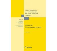 Enrico Arbarello Maurizio Cornalba Phillip Gr Geometry of Alg (Copertina rigida)