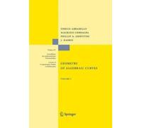 Enrico Arbarello Maurizio Cornalba Phillip Griffiths Geometry of Alg (Tascabile)