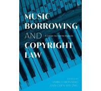 Enrico Bonadio Music Borrowing and Copyright Law (Copertina rigida)