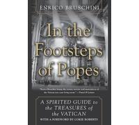 Enrico Bruschini In The Footsteps Of Popes (Tascabile)