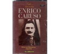 Enrico Caruso - 1902-14