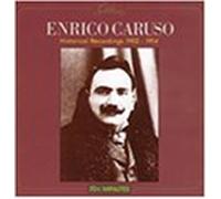 Enrico Caruso - 1902-14