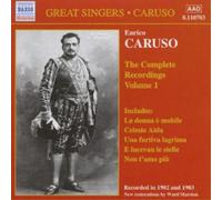 Enrico Caruso Caruso : The Complete Recordings Volume 1 (CD) Album