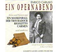 Enrico Caruso - Enrico Caruso - Ein Opernabend (Arien und Szenen)