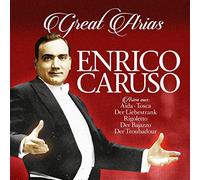 Enrico Caruso - Great Arias