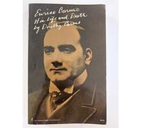 Enrico Caruso: His life and death