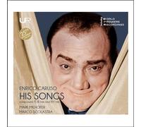 Enrico Caruso Enrico Caruso: His Songs Composed for Him and By Him (CD) Album