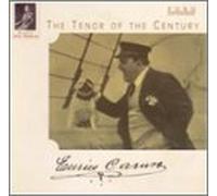 Enrico Caruso - Tenor of the Century