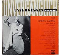 Enrico Caruso - Unvergänglich unvergessen 174 (10'') / Vinyl record [Vinyl-LP]