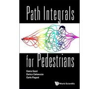 Enrico Cattaruzza Ennio Gozzi Carlo Path Integrals For Pedes (Copertina rigida)