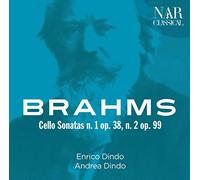 Brahms / Dindo, Enrico / Dindo, Andrea Brahms: The Cello Sonatas (CD)