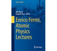 Enrico Fermi, Atomic Physics Lectures