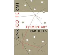 Enrico Fermi Elementary Particles (Tascabile)