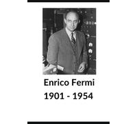 Enrico Fermi: Lined Journal Notebook 100 Pages 6" x 9"