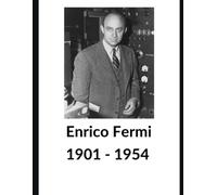 Enrico Fermi: Lined Journal Notebook 100 Pages 8.5" x 11"