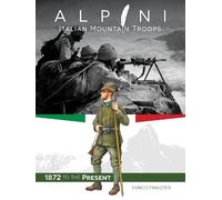 Enrico Finazzer Alpini: Italian Mountain Troops (Copertina rigida)