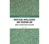 Enrico Gallo Artificial Intelligence and Taxation Law (Copertina rigida)