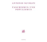 Enrico Heinemann Antonio Scurati Faschismus und Populismus (Tascabile)