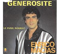 Enrico Macias - Generosite (1984) / Vinyl single [Vinyl-Single 7'']