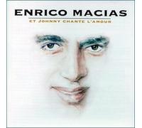 Enrico Macias – Enrico Macias Et Johnny Chante L'Amour – CD