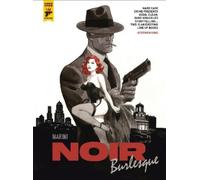 Enrico Marini Noir Burlesque (Copertina rigida)