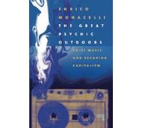 Enrico Monacelli The Great Psychic Outdoors (Tascabile)