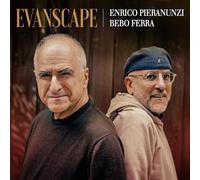 Enrico Pieranunzi & Bebo Ferra - Evanscape