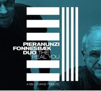 Enrico Pieranunzi & Thomas Fonnesba The Real You: A Bill Evans Tribu (Vinyl LP)