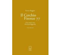 Enrico Ruggini Il Cerchio Firenze 77 Volume III (Tascabile)