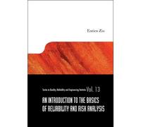 Enrico Zio Introduction To The Basics Of Reliability And Risk (Copertina rigida)