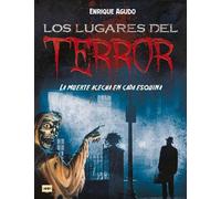 Enrique Agudo Los Lugares del Terror (Tascabile) Look