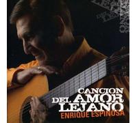 Enrique Espinosa - Cancion Del Amor Lejano