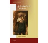 Enrique Fernandez A Companion to Celestina (Copertina rigida)