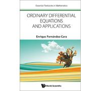 Enrique Fernández-Ca ORDINARY DIFFERENTIAL EQUATIONS AND APPLICATIO (Tascabile)