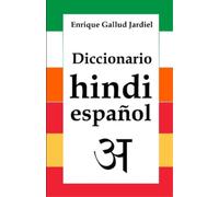 Enrique Gallud Jardiel Diccionario de hindi-español (Tascabile)