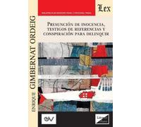 Enrique Gimbern Presuncion de Inocencia, Testigos de Referencias Y C (Tascabile)
