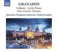 Enrique Granado Granados: Liliana - Lyric Poem/Suite Oriental/Elisenda - Vo (CD)
