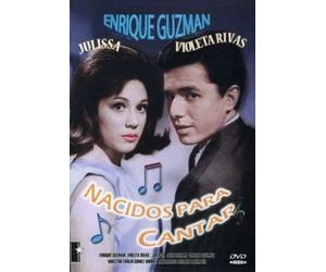 Enrique Guzman - Nacidos Para Cantar