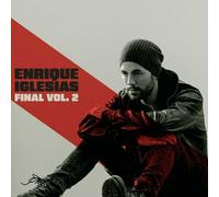Enrique Iglesias - FINAL (Vol.2)
